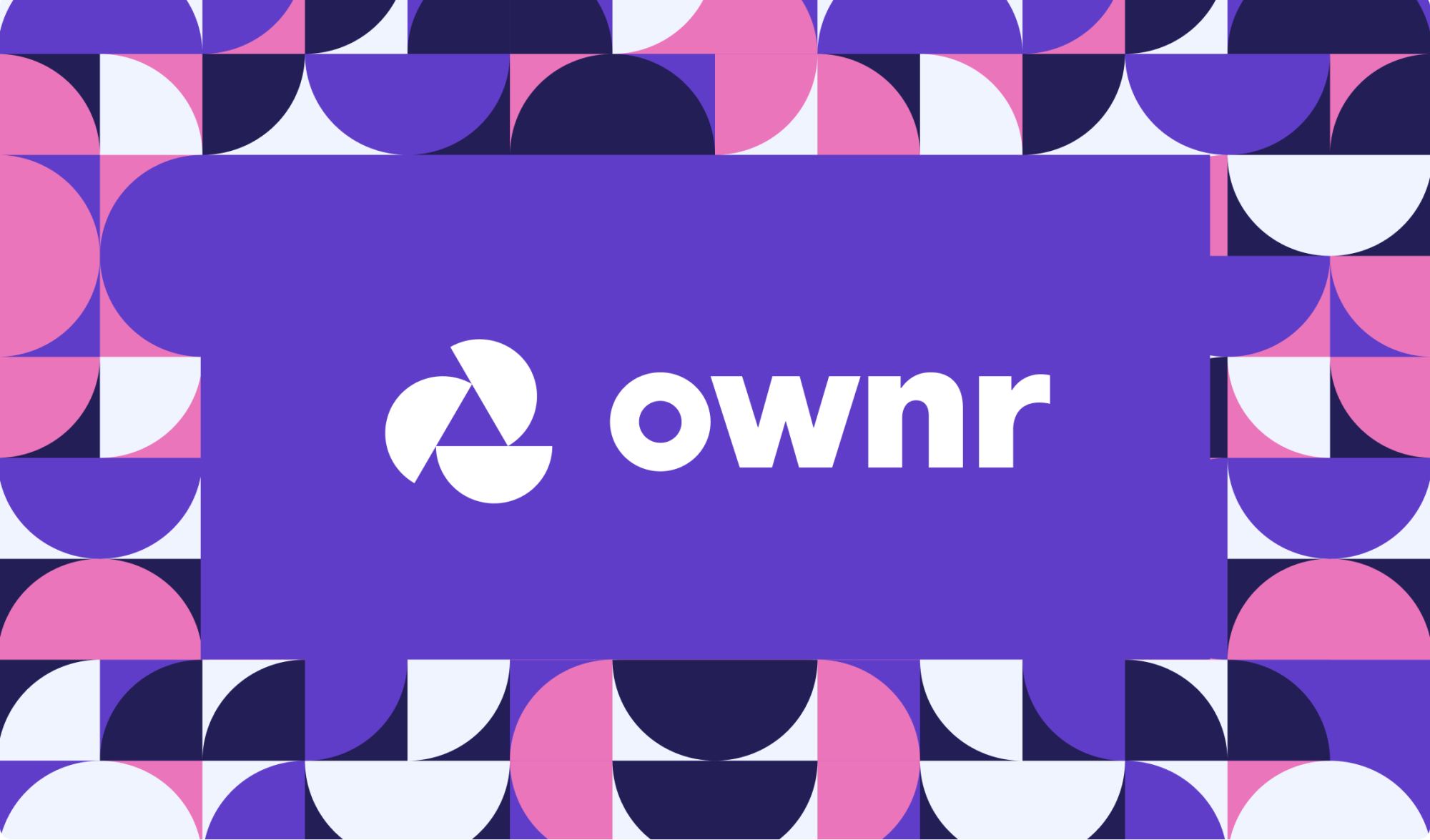 Repositionnement de marque : Ownr